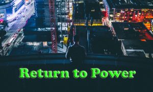 Return to Power